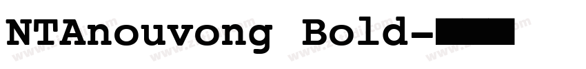 NTAnouvong Bold字体转换